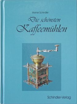 Die schönsten Kaffeemühlen