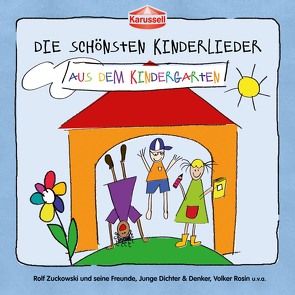 Die schönsten Kinderlieder – Aus dem Kindergarten von Various Artists