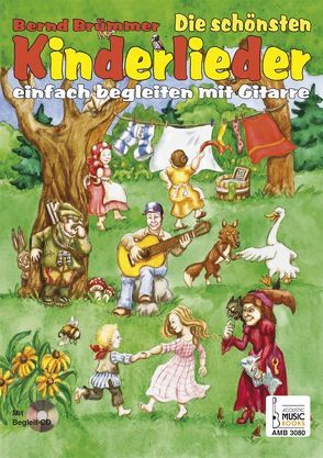 Die schönsten Kinderlieder einfach begleiten mit Gitarre von Brümmer,  Bernd