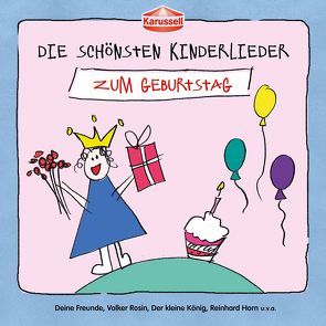 Die schönsten Kinderlieder – Zum Geburtstag von Various Artists