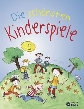 Die schönsten Kinderspiele von am Berg,  Anke, Fritz,  Sabine