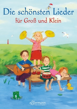 Die schönsten Lieder für Groß und Klein von Drewes,  Svenja, Rachner,  Marina