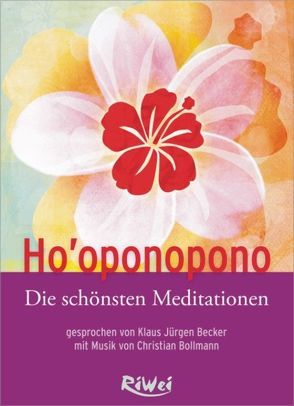 Die schönsten Meditationen von Becker,  Klaus J