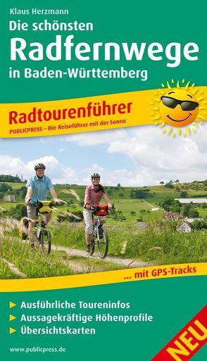 Die schönsten Radfernwege in Baden-Württemberg von Herzmann,  Klaus