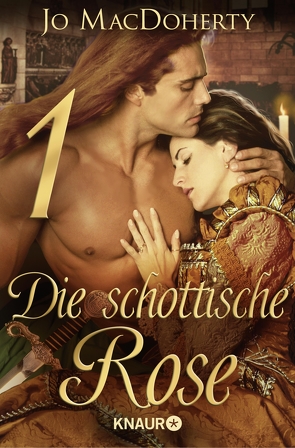 Die schottische Rose 1 von MacDoherty,  Jo