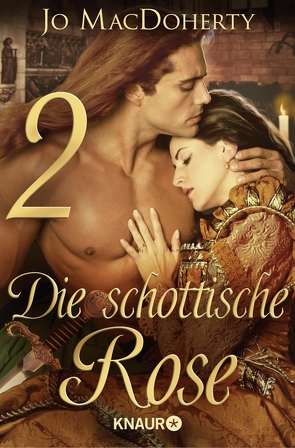 Die schottische Rose 2 von MacDoherty,  Jo