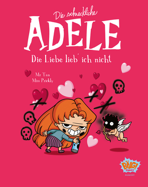 Die schreckliche Adele 04 von Miss Prickly, Mr. Tan, van der Avoort,  Birgit