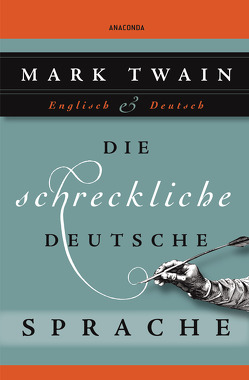 Die schreckliche deutsche Sprache von Landgraf,  Kim, Twain,  Mark