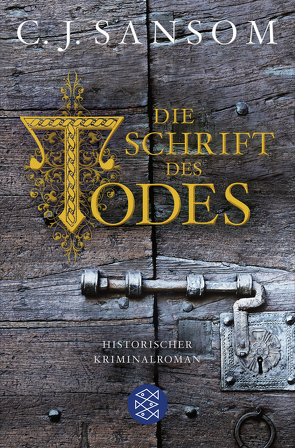 Die Schrift des Todes von Sansom,  C.J.