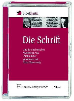 Die Schrift. von Buber,  Martin, Rosenzweig,  Franz