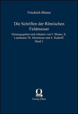 Die Schriften der Römischen Feldmesser von Blume,  Friedrich