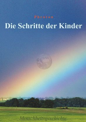 Die Schritte der Kinder von Frotzbacher,  Philipp