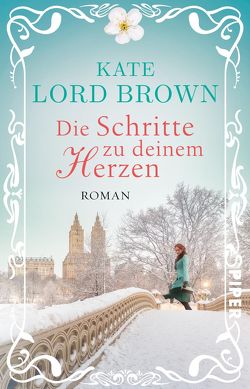 Die Schritte zu deinem Herzen von Brown,  Kate Lord, Link,  Elke