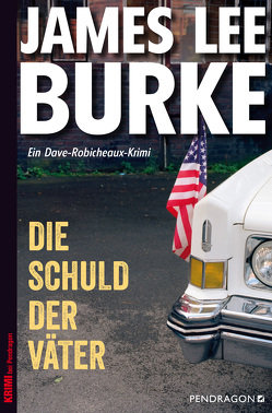 Die Schuld der Väter von Burke,  James Lee, Schmidt,  Georg