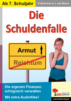 Die Schuldenfalle von Botschen,  Peter, van Bosch,  Jo