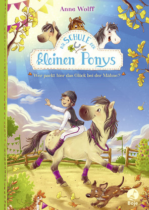 Die Schule der kleinen Ponys von Reitz,  Nadine, Wolff,  Anne