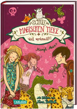 Die Schule der magischen Tiere 8: Voll verknallt! von Auer,  Margit, Dulleck,  Nina