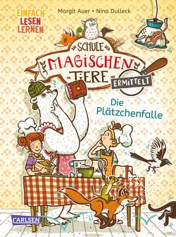 Die Schule der magischen Tiere ermittelt 6: Die Plätzchenfalle von Auer,  Margit, Dolinger,  Igor, Dulleck,  Nina