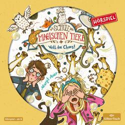 Die Schule der magischen Tiere – Hörspiele 12: Voll das Chaos! Das Hörspiel von Auer,  Margit, Diverse