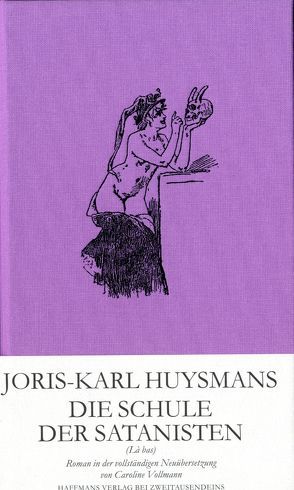 Die Schule der Satanisten von Huysmans,  Joris-Karl, Vollmann,  Caroline