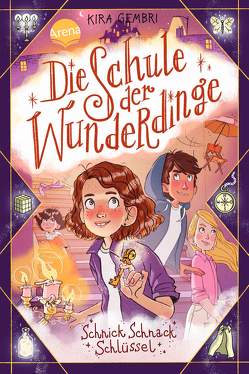 Die Schule der Wunderdinge (4). Schnick Schnack Schlüssel von Gembri,  Kira, Kissi,  Marta