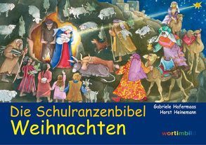 Die Schulranzenbibel von Hafermaas,  Gabriele, Heinemann,  Horst, Trebing,  F Christian