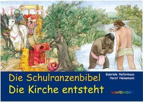 Die Schulranzenbibel von Hafermaas,  Gabriele, Heinemann,  Horst, Trebing,  F Christian