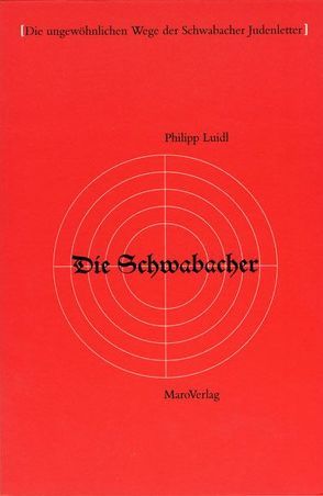 Die Schwabacher von Luidl,  Philipp