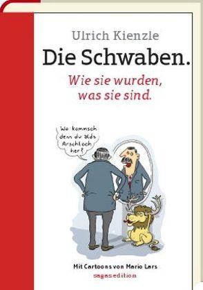 Die Schwaben von Kienzle,  Ulrich, Lars,  Mario