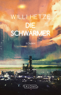 Die Schwärmer von Hetze,  Willi