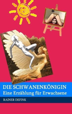 Die Schwanenkönigin von Defink,  Rainer