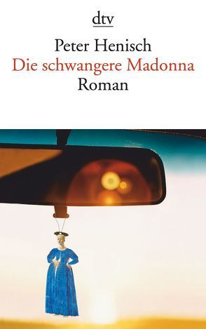 Die schwangere Madonna von Henisch,  Peter, Nöstlinger,  Christiana