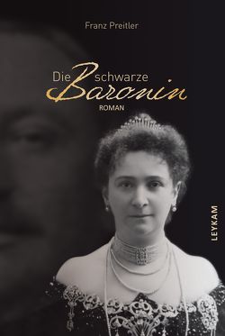 Die schwarze Baronin von Preitler,  Franz