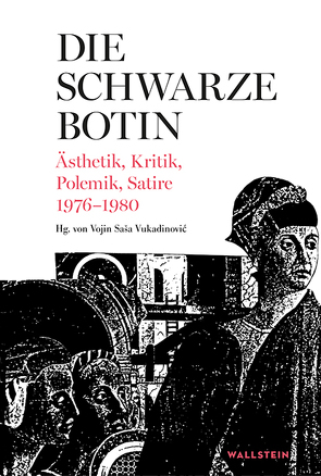 Die Schwarze Botin von Vukadinovic,  Vojin Sasa