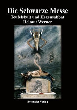 Die Schwarze Messe von Werner,  Helmut