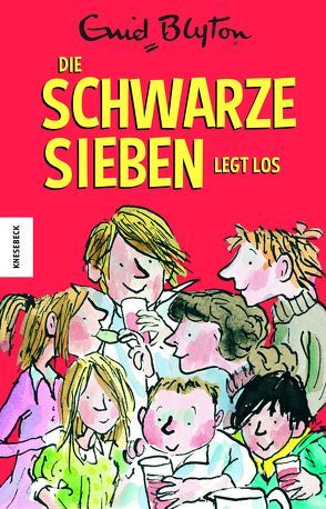 Die Schwarze Sieben legt los von Blyton,  Enid, Müller-Wallraf,  Gundula, Ross,  Tony