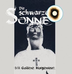 Die Schwarze Sonne VII von Halgardt,  Harald, Merlau,  Günter, Stark,  Christian