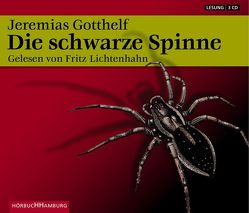 Die schwarze Spinne von Gotthelf,  Jeremias, Lichtenhahn,  Fritz