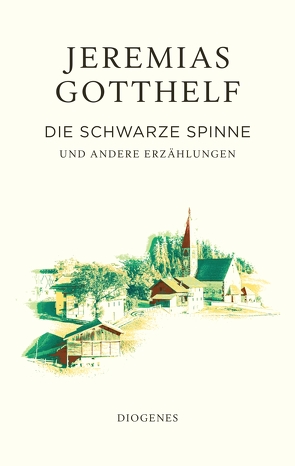 Die schwarze Spinne von Gotthelf,  Jeremias, Theisohn,  Philipp