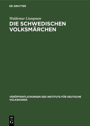 Die Schwedischen Volksmärchen von Liungman,  Waldemar