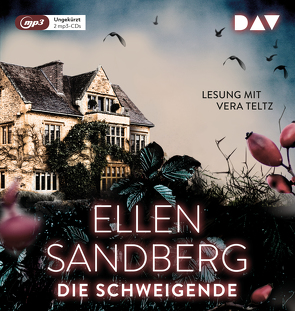 Die Schweigende von Sandberg,  Ellen, Teltz,  Vera