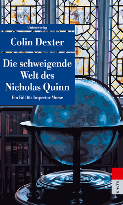 Die schweigende Welt des Nicholas Quinn von Dexter,  Colin