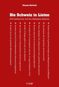 Die Schweiz in Listen von Bertschi,  Hannes