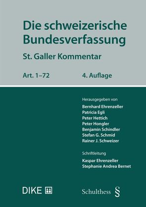 Die schweizerische Bundesverfassung von Egli,  Patricia, Ehrenzeller,  Bernhard, Hettich,  Peter, Hongler,  Peter, Schindler,  Benjamin, Schmid,  Stefan, Schweizer,  Rainer J.