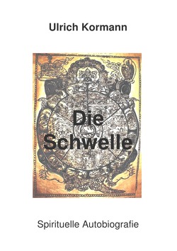 Die Schwelle von Kormann,  Ulrich