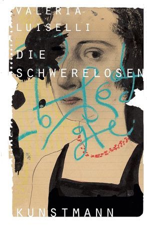 Die Schwerelosen von Luiselli,  Valeria, Ploetz,  Dagmar