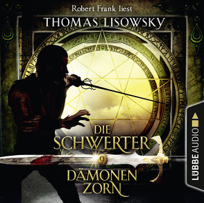 Die Schwerter – Folge 09 von Frank,  Robert, Lisowsky,  Thomas