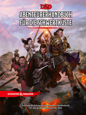 D&D: Abenteurerhandbuch für die Schwertküste von Carriker ,  Joseph, Cortijo,  Brian, Crawford,  Jeremy, Lee,  Peter, Leitheusser,  Jon, Mearls,  Mike, Norris,  Jack, Reynolds,  Sean K., Sernett,  Matt, Thompson,  Rodney