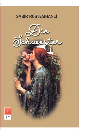 Die Schwester von Rüstemhanli,  Sabir