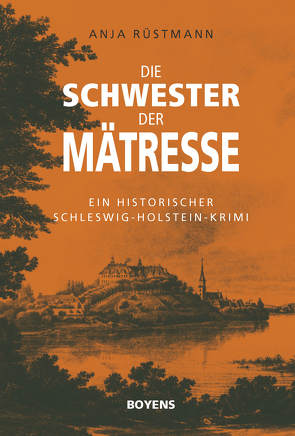 Die Schwester der Mätresse von Rüstmann,  Anja